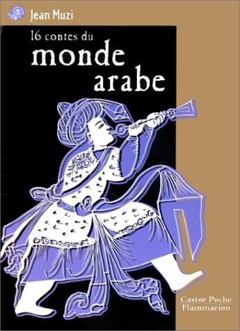 16 contes du monde arabe