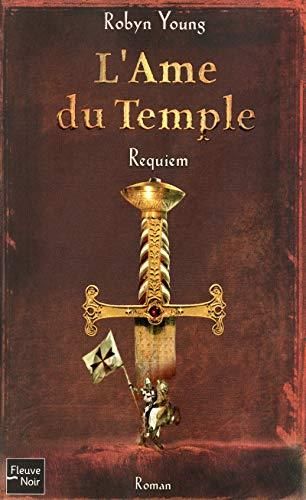 Âme du temple (L') t3 Requiem