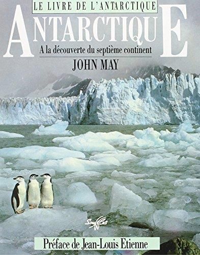 Antarctique à la découverte du 7ème continent le livre de Greenpeace