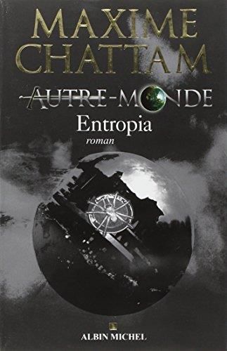 Autre-Monde t4 Entropia