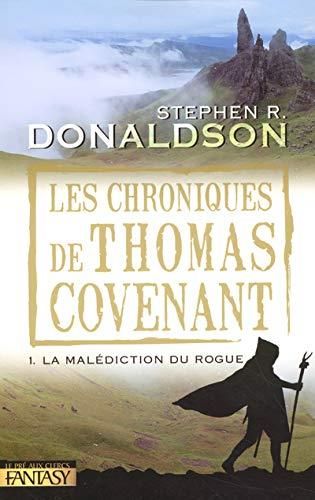 Chroniques de Thomas Covenant (Les) t1 La malédiction du rouge