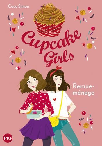 Cupcake girls T.10 : Remue-ménage