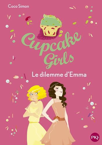 Cupcake girls T.23 : Le dilemme d'Emma