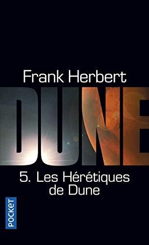 Dune T5- Les Hérétiques de Dune