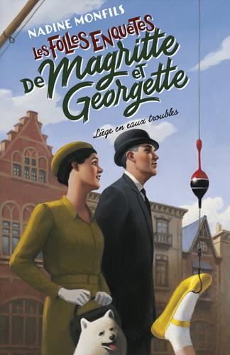 Folles enquêtes de Magritte et Georgette T4 (Les) : Liège en eaux troubles