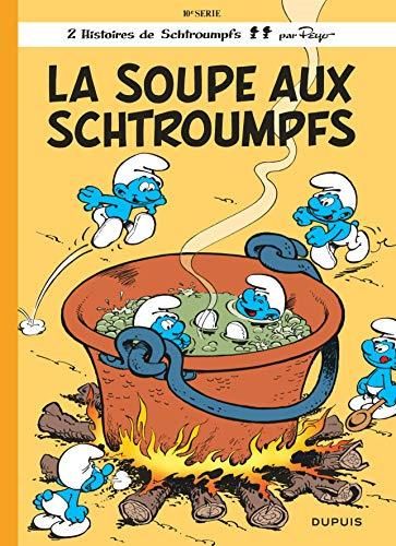 La Soupe aux Schtroumpfs...