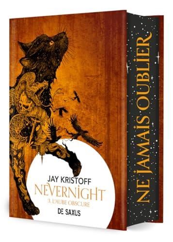 Nevernight T3- L'aube obscure